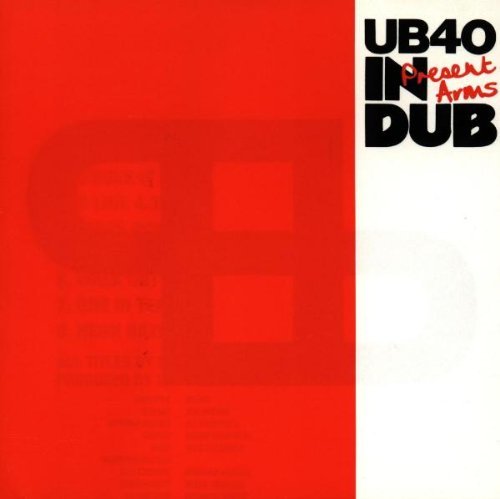 Ub40/Present Arms In Dub