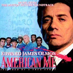 Various Artists/American Me@Kid Frost/Los Lobos/Santana@American Me