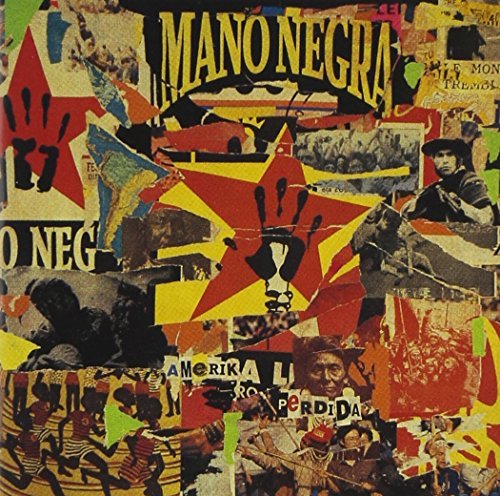 Mano Negra/Amerika Perdida