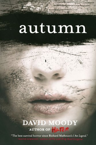 David Moody/Autumn
