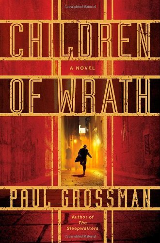 Paul Grossman/Children of Wrath