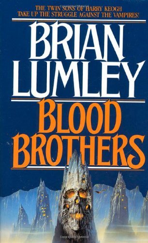 Brian Lumley/Blood Brothers@Vampire World Trilogy