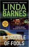 Linda Barnes A Trouble Of Fools 