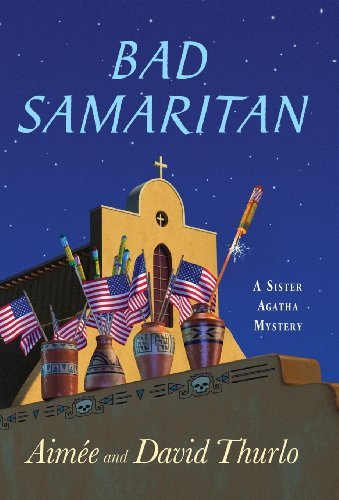 Aimee Thurlo/Bad Samaritan