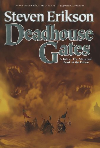 Steven Erikson Deadhouse Gates 