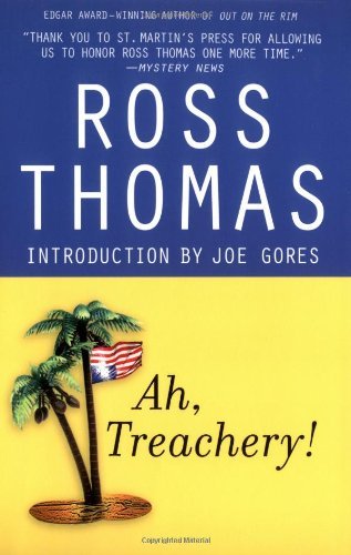 Ross Thomas/Ah, Treachery!