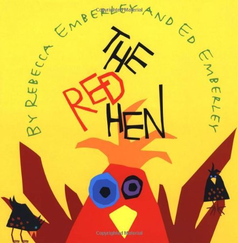 Ed Emberley The Red Hen 