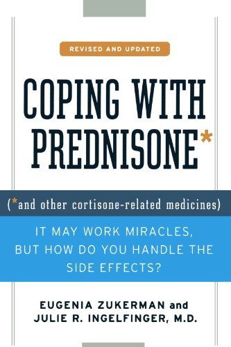Eugenia Zukerman/Coping with Prednisone, Revised and Updated@Revised