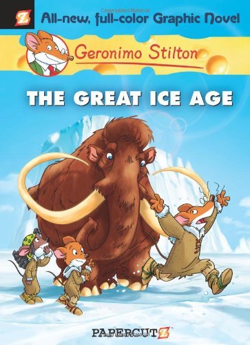 Geronimo Stilton/The Great Ice Age