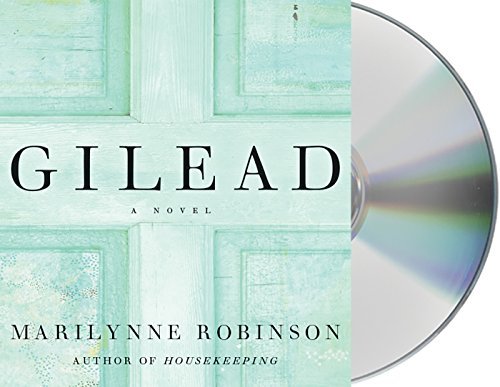Marilynne Robinson Gilead 