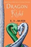 E. D. Baker Dragon Kiss 