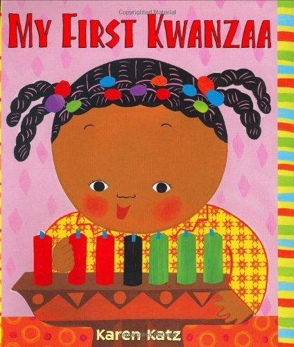 Karen Katz/My First Kwanzaa