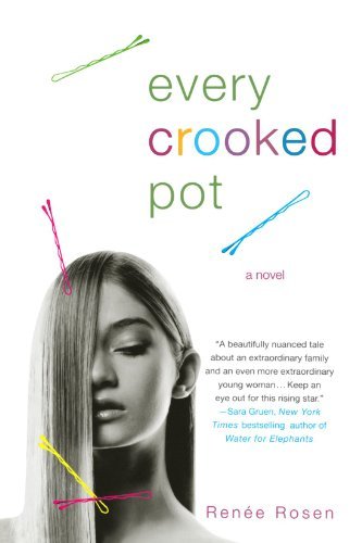 Renee Rosen/Every Crooked Pot