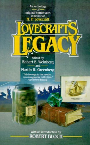 Robert E. Weinberg/Lovecraft's Legacy
