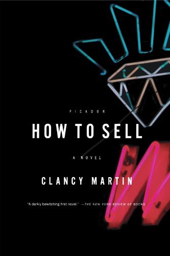 Clancy Martin/How to Sell