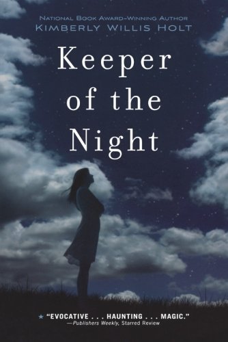 Kimberly Willis Holt Keeper Of The Night 