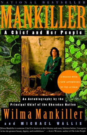 Mankiller,Wilma Pearl/ Wallis,Michael/Mankiller