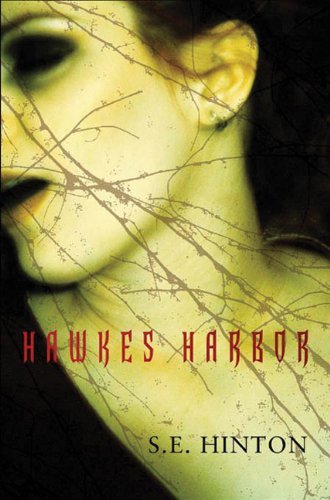 S. E. Hinton/Hawkes Harbor