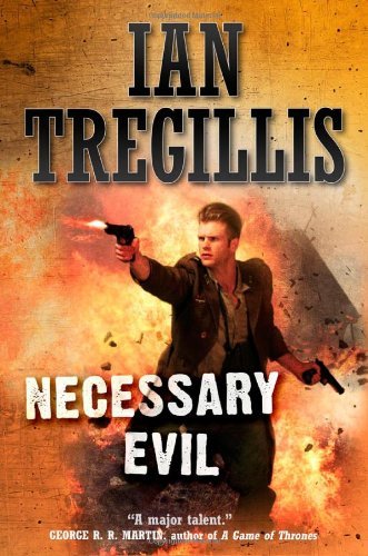 Ian Tregillis/Necessary Evil