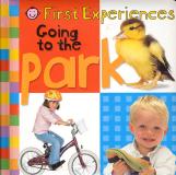 Roger Priddy First Experiences Going To The Park (priddy Books 