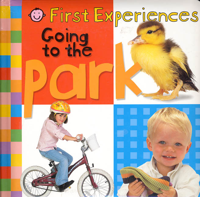 Roger Priddy First Experiences Going To The Park (priddy Books 