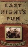 Ciaran Carson Last Night's Fun A Book About Irish Traditional Music 