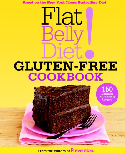 Prevention Magazine Flat Belly Diet! Gluten Free Cookbook 