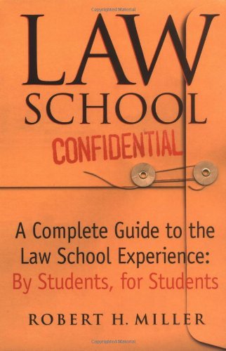 MILLER, ROBERT H./LAW SCHOOL CONFIDENTIAL