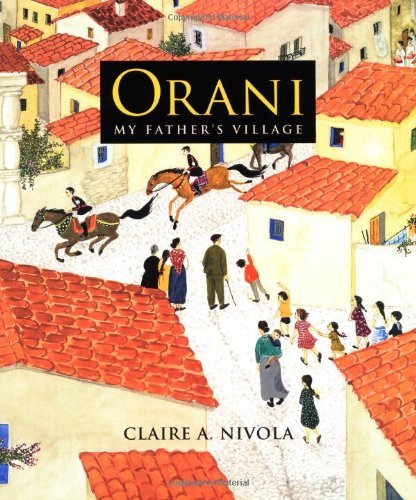 Claire A. Nivola Orani My Father's Village 