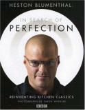 Heston Blumenthal Heston Blumenthal In Search Of Perfection Reinventing Kitchen Clas 