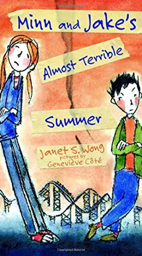Janet S. Wong Minn And Jake's Almost Terrible Summer 
