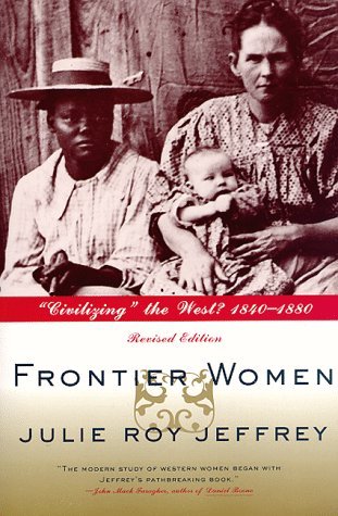 Julie Roy Jeffrey/Frontier Women@REV SUB