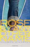 Maureen Mccarthy Rose By Any Other Name 
