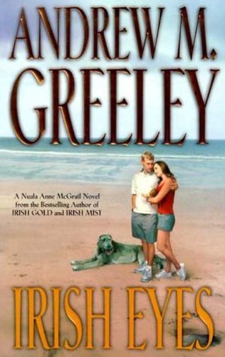 Andrew M. Greeley/Irish Eyes