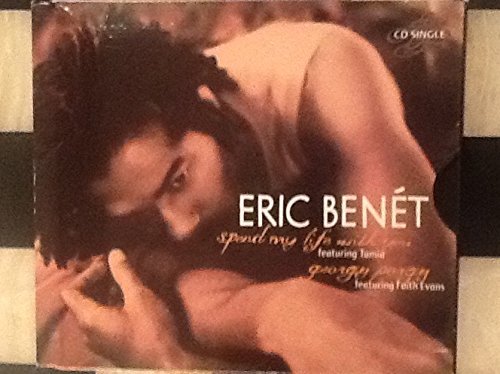 Eric Benet/Spend My Life With You