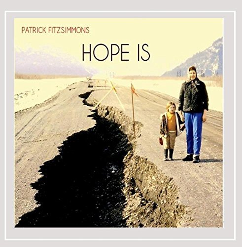 Patrick Fitzsimmons/Hope Is
