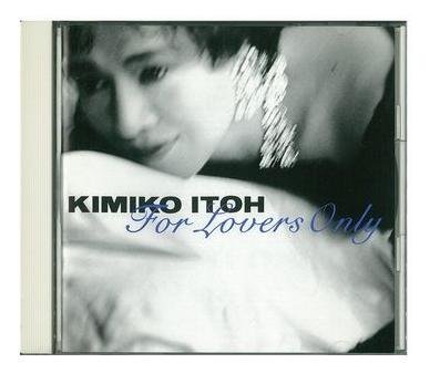 Kimiko Itoh/For Lovers Only