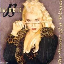 TAIRRIE B./THE POWER OF A WOMAN