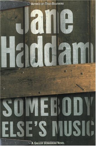 Jane Haddam/Somebody Else's Music