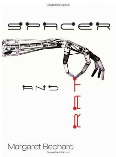 Margaret Bechard/Spacer And Rat
