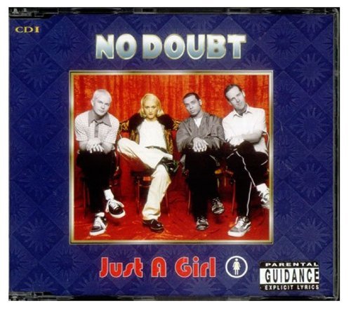 No Doubt/Just A Girl / Different People
