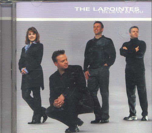 Lapointes I Believe In You 