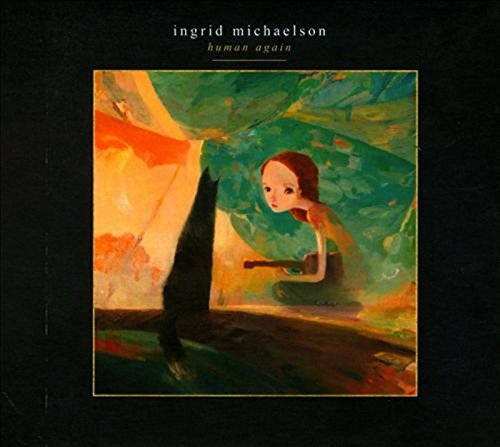 Ingrid Michaelson/Human Again