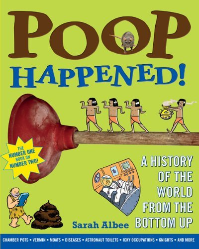 Albee,Sarah/ Leighton,Robert (ILT)/Poop Happened!@1