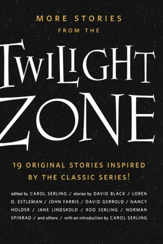 Carol (EDT) Serling/More Stories from the Twilight Zone@1