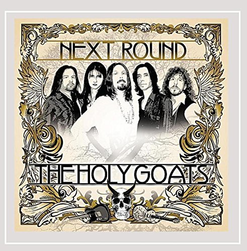 HOLY GOATS/NEXT ROUND