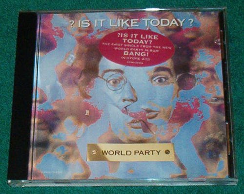 World Party/Is It Like Today?