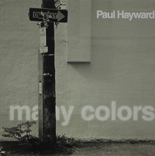 Paul Hayward/Many Colors