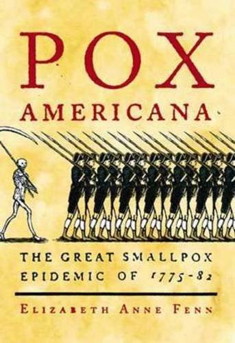 Elizabeth A. Fenn Pox Americana 