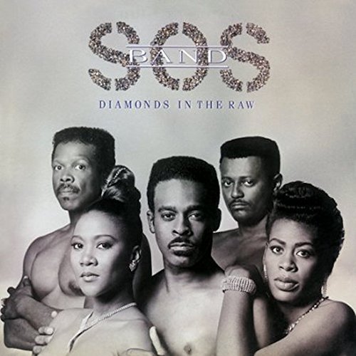 S.O.S. Band/Diamonds In The Raw